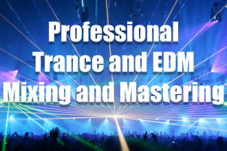 mix and master trance and edm