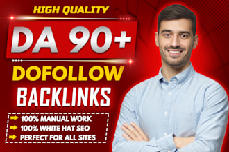 build manually do follow 50 to 90 da backlinks for website
