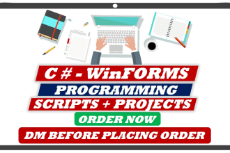 develop c sharp winforms applications or projects for you