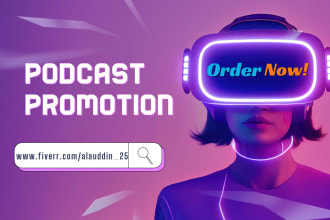 promote your podcast that gets listeners and downloads