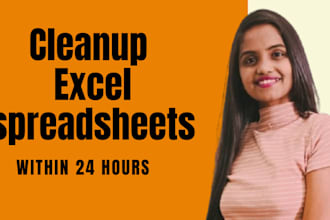 be cleanup spreadsheets and CSV files,create dashboards