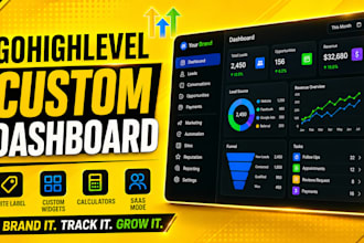 build custom gohighlevel saas mode dashboards and white label CRM