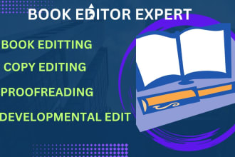 be your book editor, line , developmental editing
