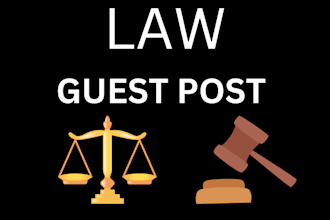 write authoritative law related guest posts for your website