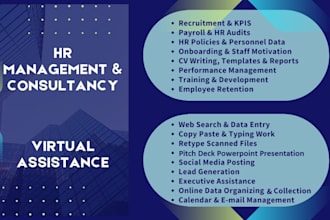 provide hrm consultancy, virtual assistance, and create powerpoint presentation