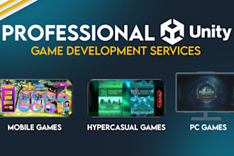 develop mobile games unity 2d game unity 3d game video games
