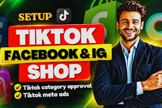 setup tiktok shop facebook shop instagram shop and tiktok shop approval