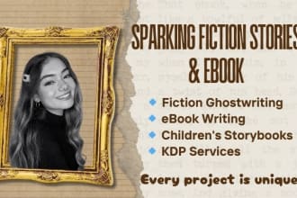 be fiction ghostwriter, ebook writer, ghost book writer, children story, kdp