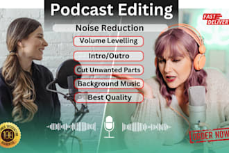 be your audio podcast editor specialist