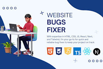 fix html, css, js, ts, react, next, and tailwind bugs