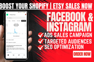 setup converting facebook, ig ads, tiktok campaign to boost shopify, etsy sales