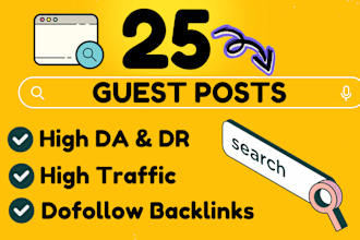 write and publish high da guest post with seo dofollow high authority backlinks