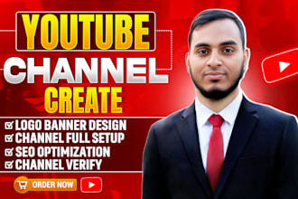 create setup brand youtube channel with logo banner and fully optimized
