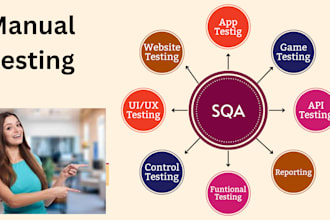 do your app, game and , API QA testing and report bugs