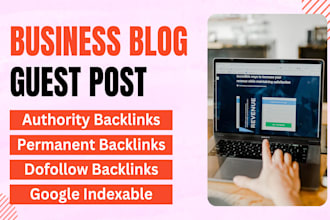 publish business guest post on higih da business blog with dofollow backlink