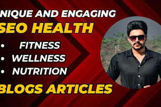 write SEO optimized health and fitness,nutrition,medical blog articles