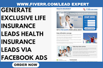 generate exclusive life insurance leads health insurance leads via facebook ads