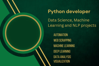 develop nlp and machine learning projects for you in python