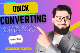 write sales copy and do sales copywriting that sells instantly