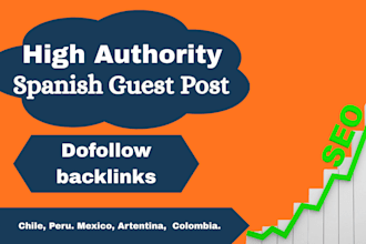 do spanish guest posts on chile, peru, mexico, argentina, colombia, etc