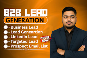 do b2b lead generation, targeted leads, linkedin leads and prospect email list