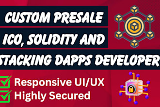 develop solidity smart contracts, token presale, ico, staking dapps