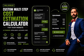 develop a custom multi step cost estimation calculator for your website