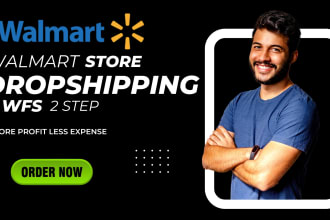 setup your walmart wfs 2tep dropshipping store