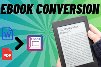 do ebook conversion from PDF, word, indesign into epub and kindle formats