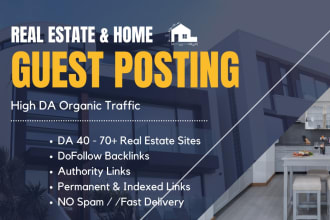 do real estate and home guest posting with do follow backlinks