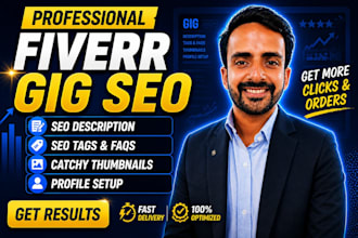 help you with fiverr gig seo optimization, fiverr gig description, fiverr gig