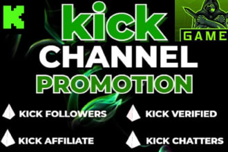 do organic kick promotion, kick channel promotion