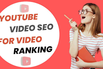 do youtube channel SEO and video optimization for video ranking on search result