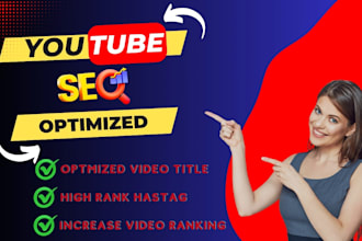 optimized youtube video SEO for boost your channel and growth