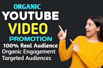 do organic youtube video promotion for channel growth