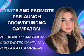 do prelaunch campaign strategy for crowdfunding success, kickstarter, indiegogo