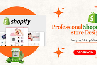 design and build a professional shopify store