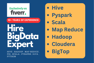 do hadoop, hive , scala , hbase , map reduce, pyspark based big data task