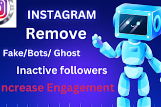 detect instagram account fake, bots, ghost followers and remove them manually