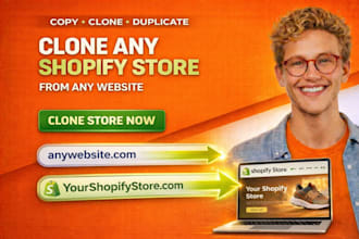 clone shopify store, copy, duplicate or redesign shopify website