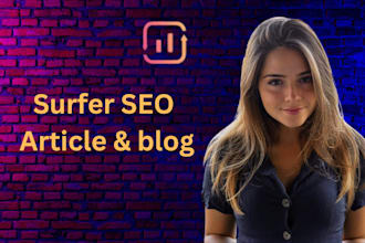 write optimized surfer SEO friendly articles and blog posts