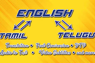 do translation english to tamil and telugu and vice versa