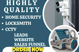 generate home security leads alarm cyber security cctv locksmith leads website