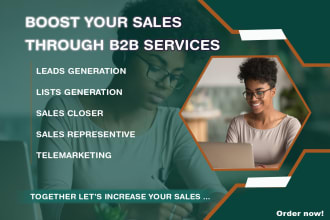 be your sales representative, sales agent, sales closer and telemarketing