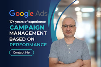 manage google ads campaigns on monthly basis and optimize