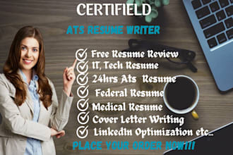 write medical, nursing, federal, tech, executive resumes cover letter cv