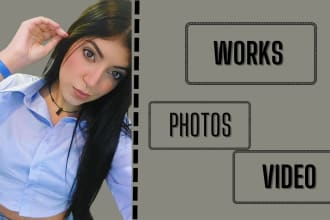 be your female model for your photos and videos
