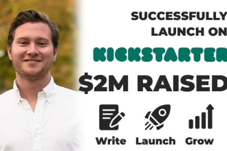 advise you on how to achieve a massively successful kickstarter crowdfunding