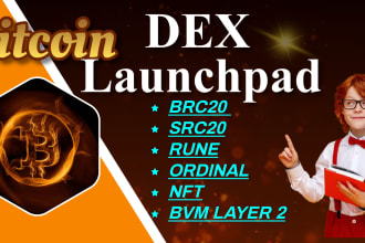 develop bitcoin ordinals brc20 src20 rune dex launchpad dapp