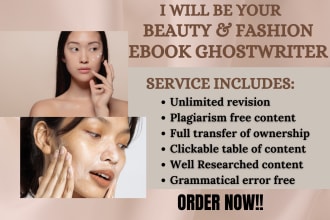 ghost write 30,000 words beauty and fashion ebook, skincare, beauty tips